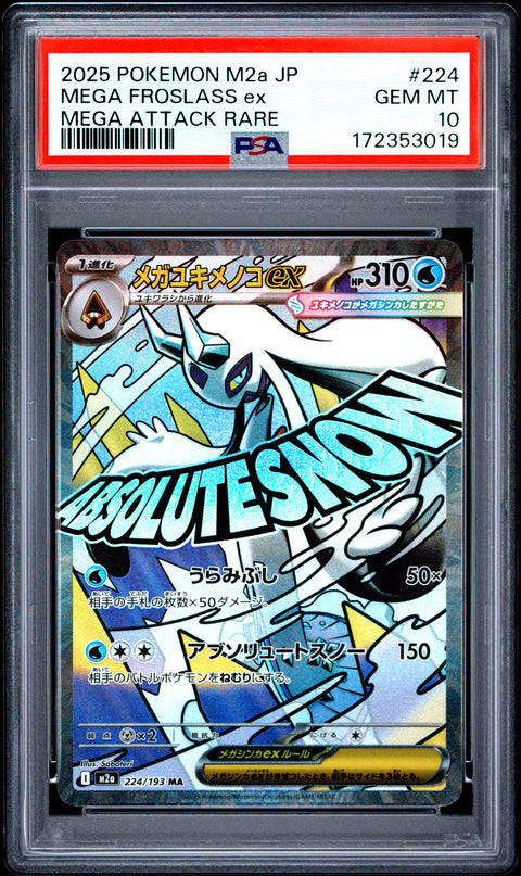 2025 POKEMON JAPANESE M2A-MEGA DREAM EX MEGA FROSLASS EX ATTACK RARE 224 PSA 10
