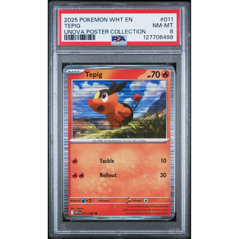 2025 POKEMON WHITE FLARE TEPIG UNOVA POSTER COLLECTION 011/086 PSA 8