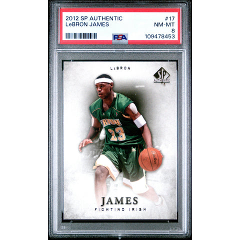 2012 SPORTS SP AUTHENTIC LEBRON JAMES 17 PSA 8