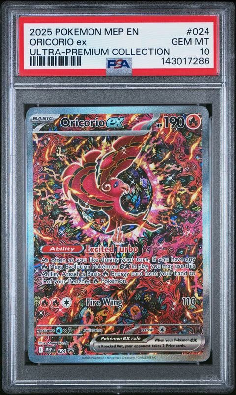 2025 POKEMON ORICORIO EX MEGA CHARIZARD X ULTRA-PREMIUM COLLECTION MEP 024 PSA 10