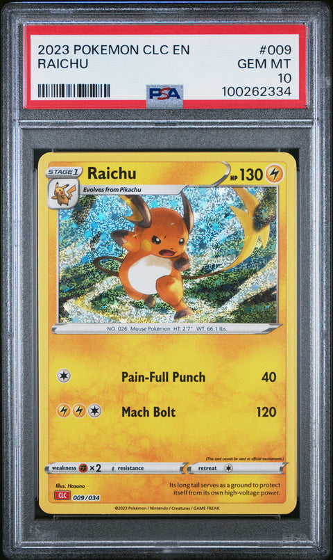 2023 POKEMON RAICHU CLC 009/034 PSA 10