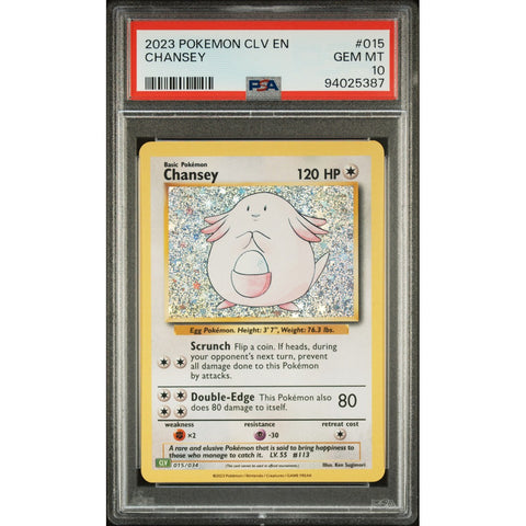 2023 POKEMON CLASSIC COLLECTION 015/034 CHANSEY PSA 10