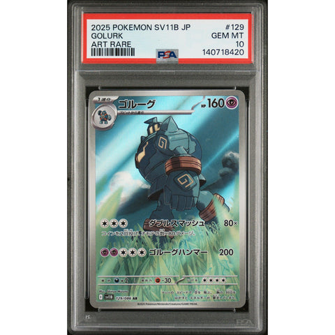 2025 POKEMON JAPANESE BLACK BOLT GOLURK ART RARE 129/086 PSA 10