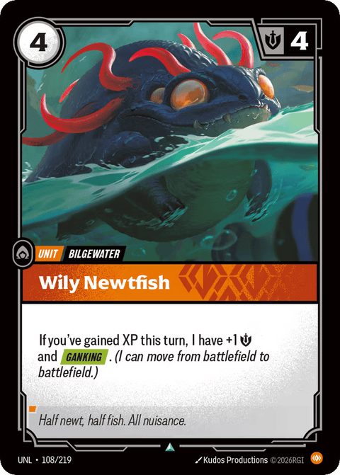 Wily Newtfish - 108/219