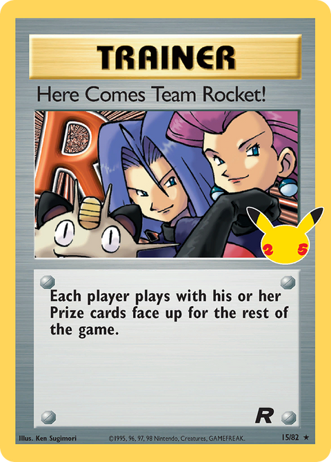 Here Comes Team Rocket! - 15/82 (Celebrations)