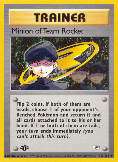 Minion of Team Rocket - 113/132 (1st Edition)
