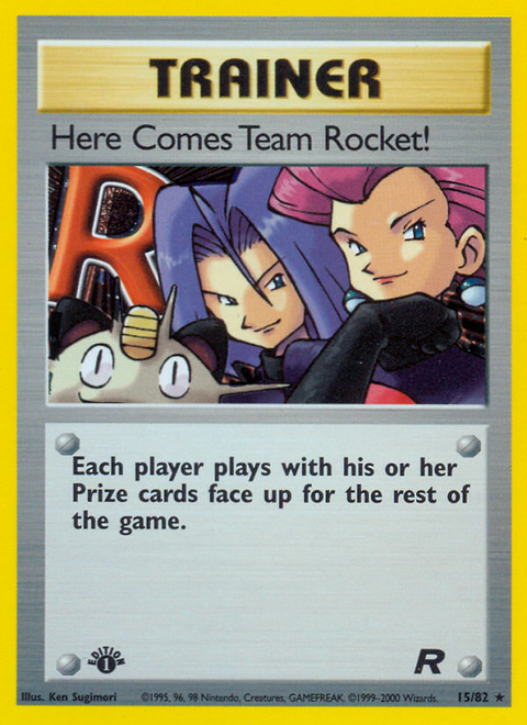 Here Comes Team Rocket! - 15/82 (1st Edition)