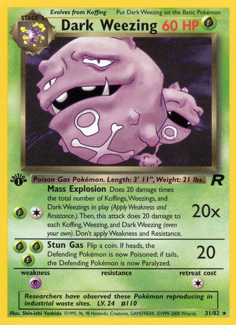 Dark Weezing - 31/82 (1st Edition)