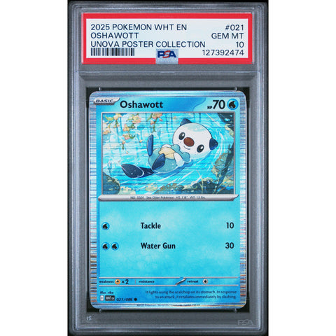 2025 POKEMON WHITE FLARE OSHAWOTT UNOVA POSTER COLLECTION 021/086 PSA 10