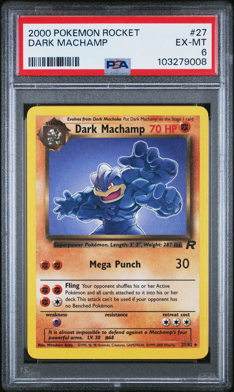 2000 POKEMON ROCKET DARK MACHAMP 27/82 PSA 6