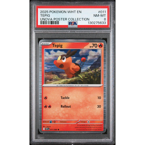2025 POKEMON WHT EN-WHITE FLARE TEPIG UNOVA POSTER COLLECTION 011/086 PSA 8