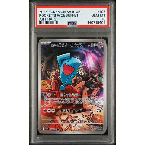 2025 POKEMON JAPANESE TEAM ROCKET'S WOBBUFFET ART RARE 103/098 PSA 10