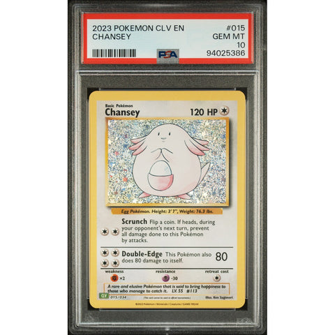 2023 POKEMON CLASSIC COLLECTION 015/034 CHANSEY PSA 10