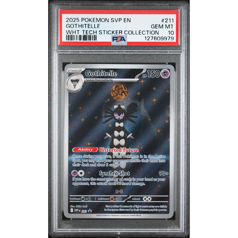 2025 POKEMON PROMO GOTHITELLE TECH STICKER COLLECTION SVP211 PSA 10