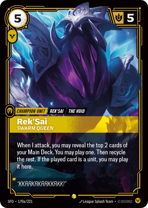 Rek'sai, Swarm Queen - 170a/221