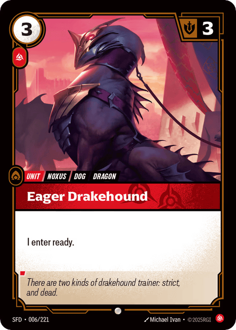Eager Drakehound - 006/221