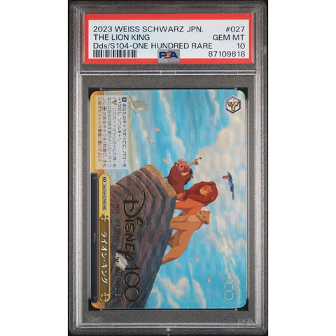 2023 WEISS SCHWARZ JPN THE LION KING ONE HUNDRED RARE PSA 10