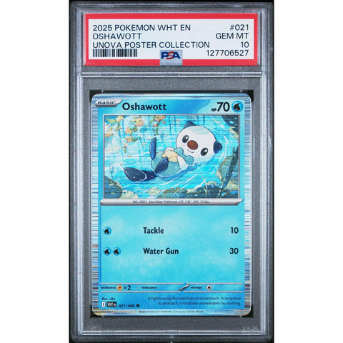 2025 POKEMON WHITE FLARE OSHAWOTT UNOVA POSTER COLLECTION 021/086 PSA 10
