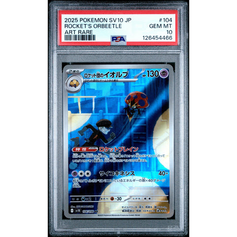 2025 POKEMON JPN GLORY OF TEAM ROCKET TEAM ROCKET'S ORBEETLE 104/098 PSA 10